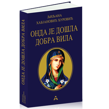 onda je dosla dobra vila